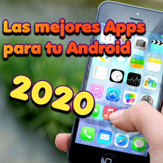 las mejores apps para android 2020